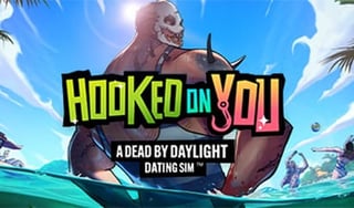 Hooked on You: A Dead by Daylight Dating Sim