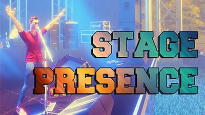 Stage Presence
