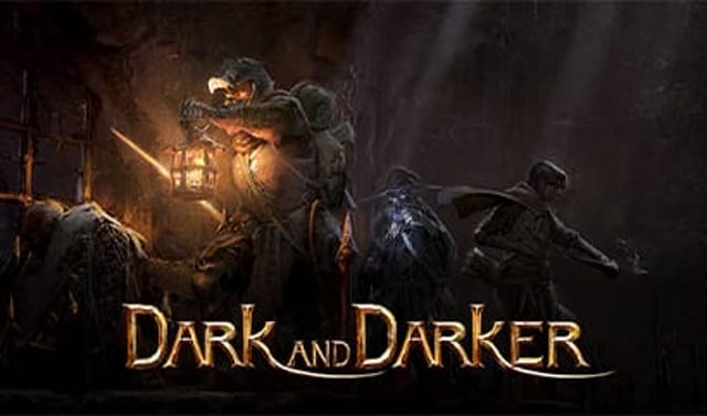 Dark and Darker