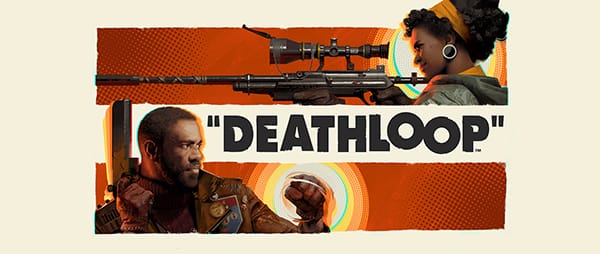 "DEATHLOOP"